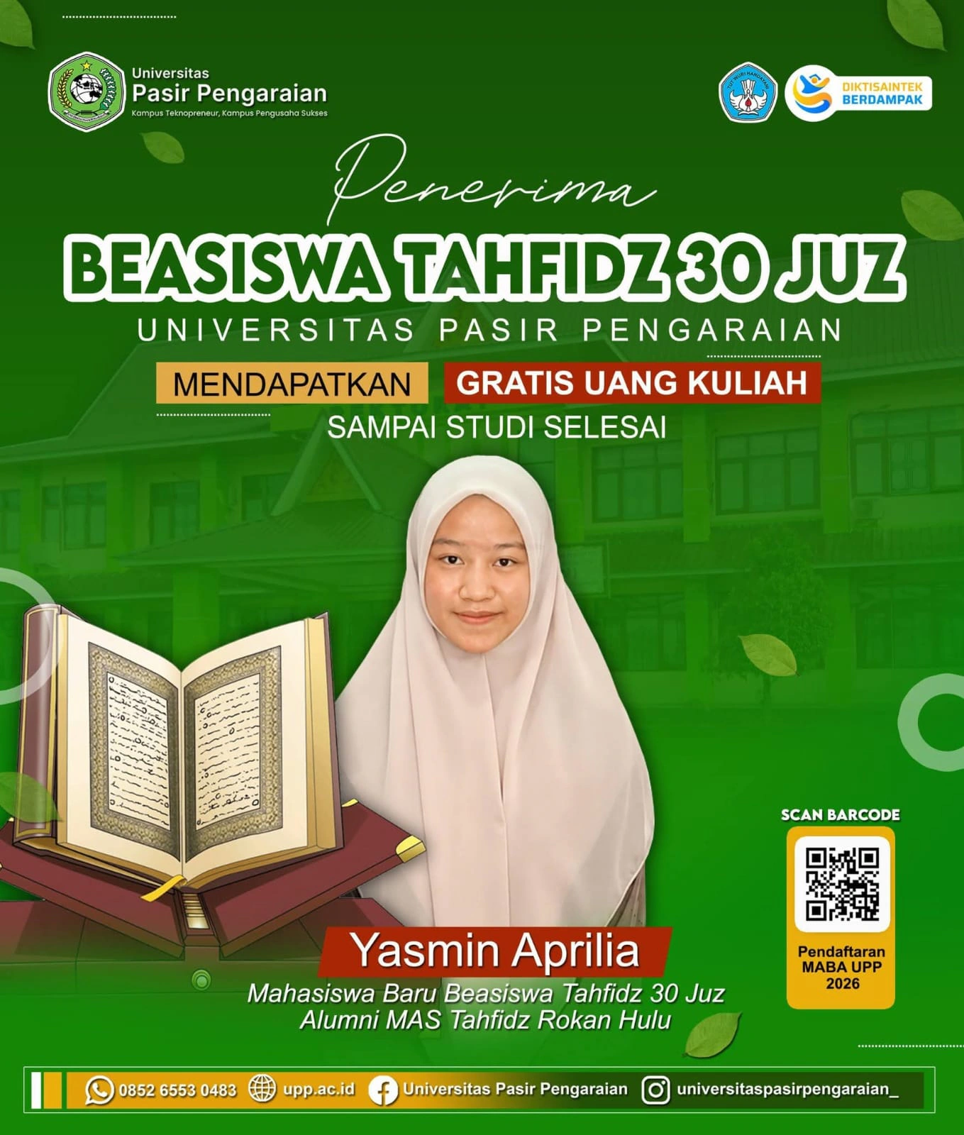 UPP Berikan Beasiswa Penuh kepada Mahasiswa Baru Hafizh Quran 30 Juz